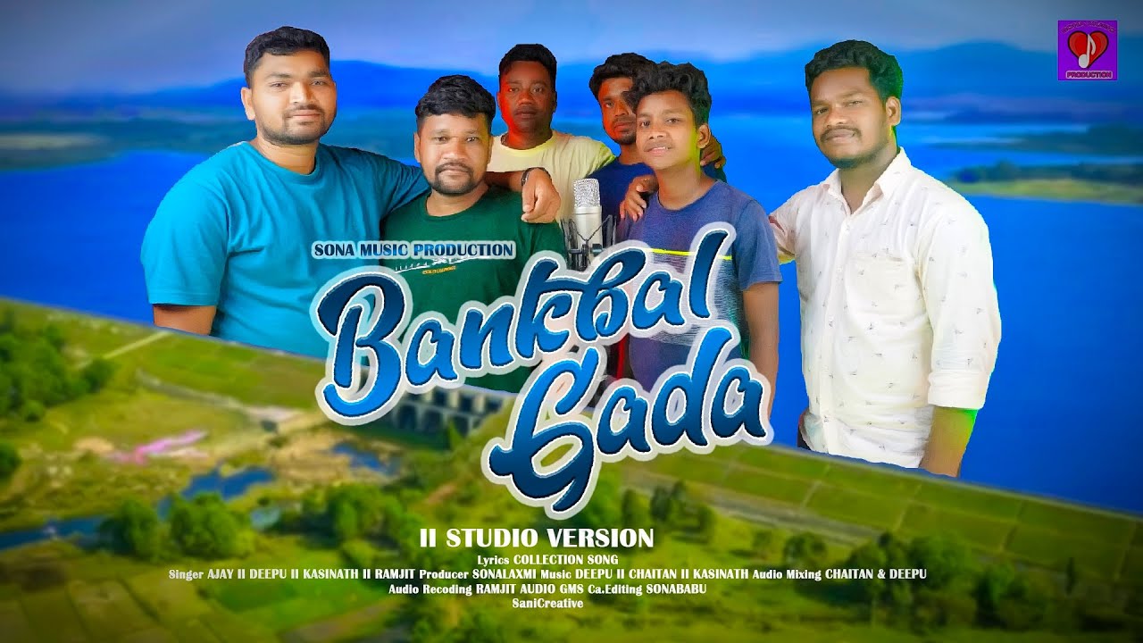 BANKBAL GADA II NEW SANTALI STUDIO VERSION II COLLECTION SONG 2023 I AJAY I DEPU I RAMJIT I KASINATH
