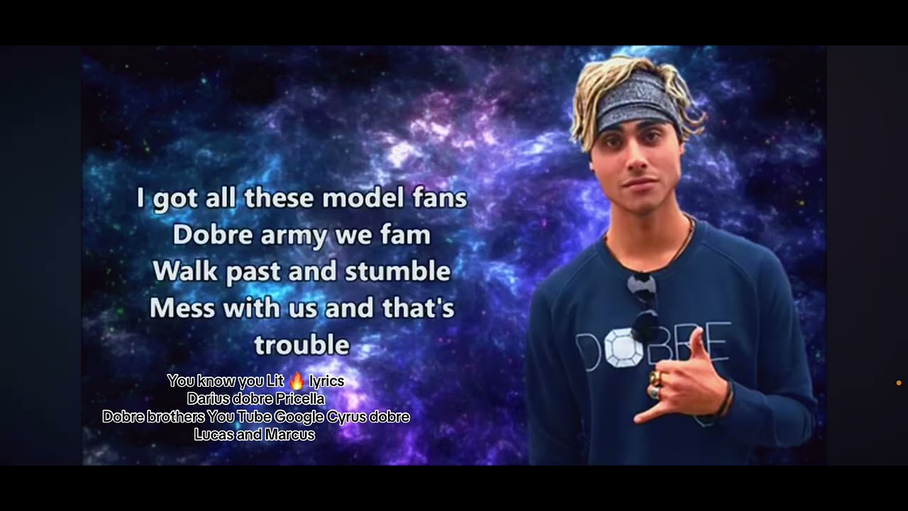 DobrebrothersYouknowYouLitlyrics SpotifyDariusdobrePricellasongCyrus dobreLucasandMarcuslikethissong