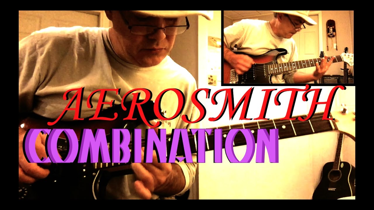 Aerosmith -  Combination ✬ Guitar Cover ✬ Complete