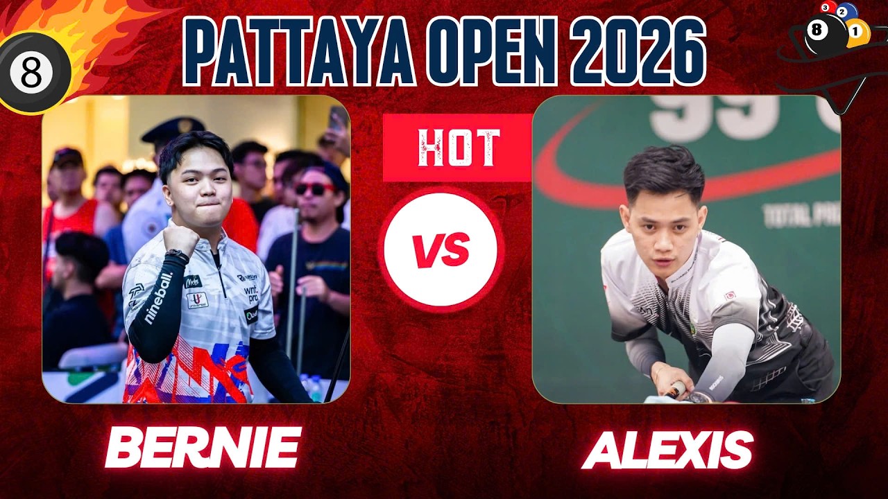 2026 PATTAYA OPEN POOL | BERNIE REGALARIO VÀ ALEXIS FERRER