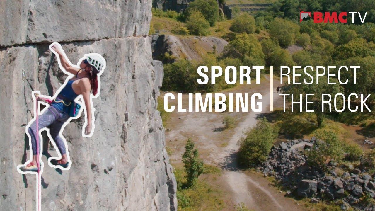Sport Climbing: Respect the Rock