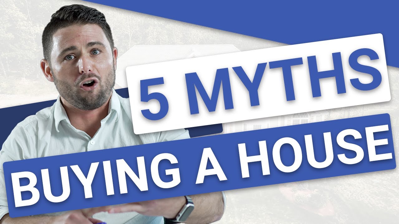 What NOT to do when Buying a House! 5 COMMON Misconceptions