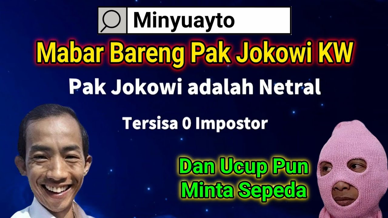 Mabar Super Sus Bareng Pak Jokowi KW