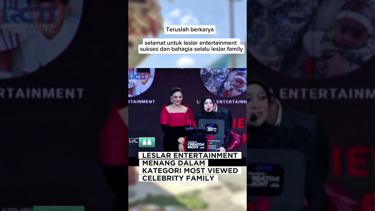 LESLAR ENTERTAINMENT menang most VIEWED top subscribe 