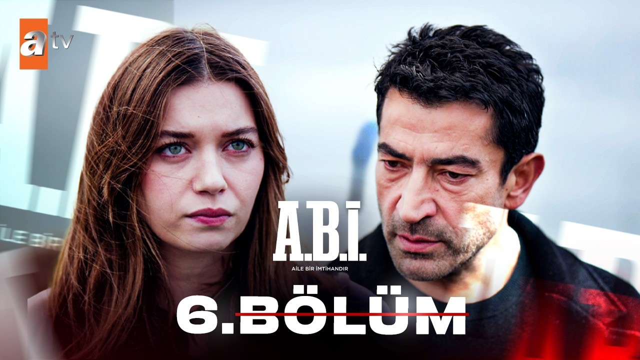 A.B.İ. 6. Bölüm @atvturkiye