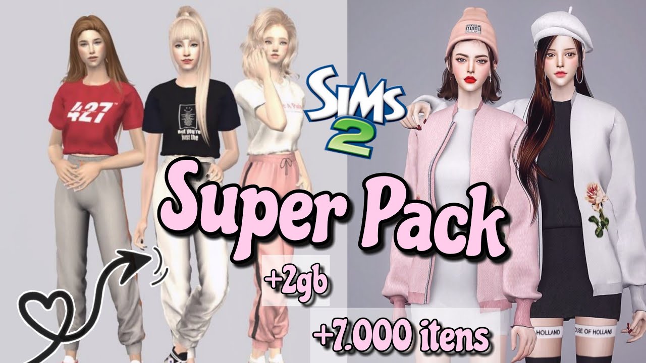 THE SIMS 2 | SUPER PACK +DE 7.000 ITENS CONTEÚDO PERSONALIZADO!!