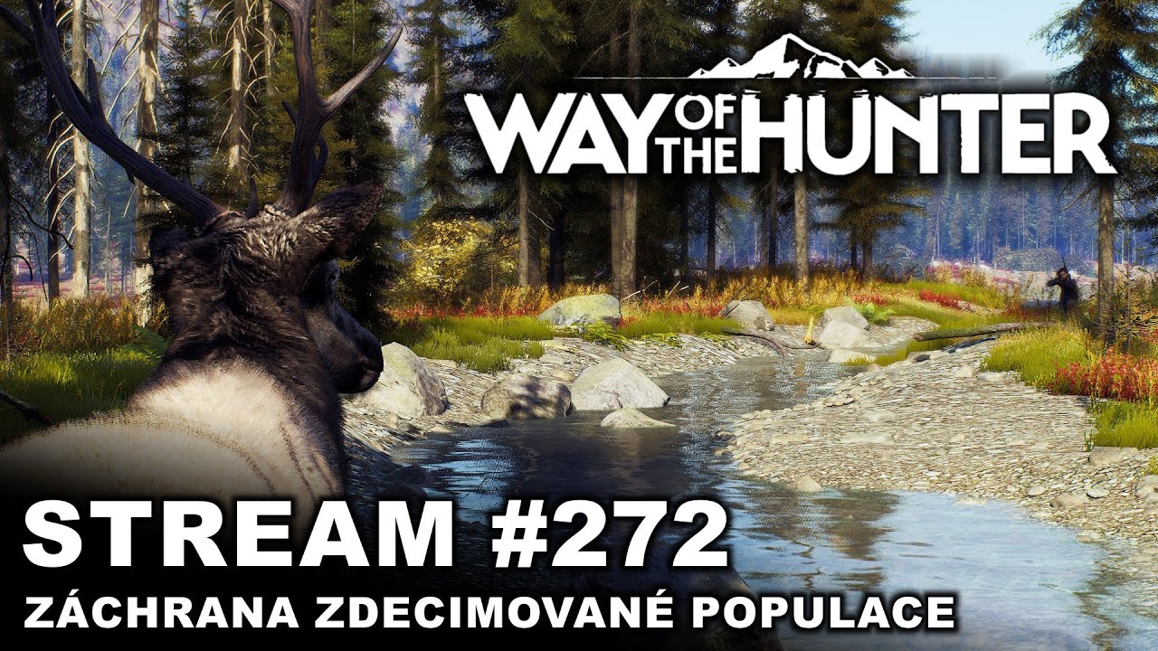 Way of the Hunter - Záchrana zdecimované populace | #272 | CZ/SK