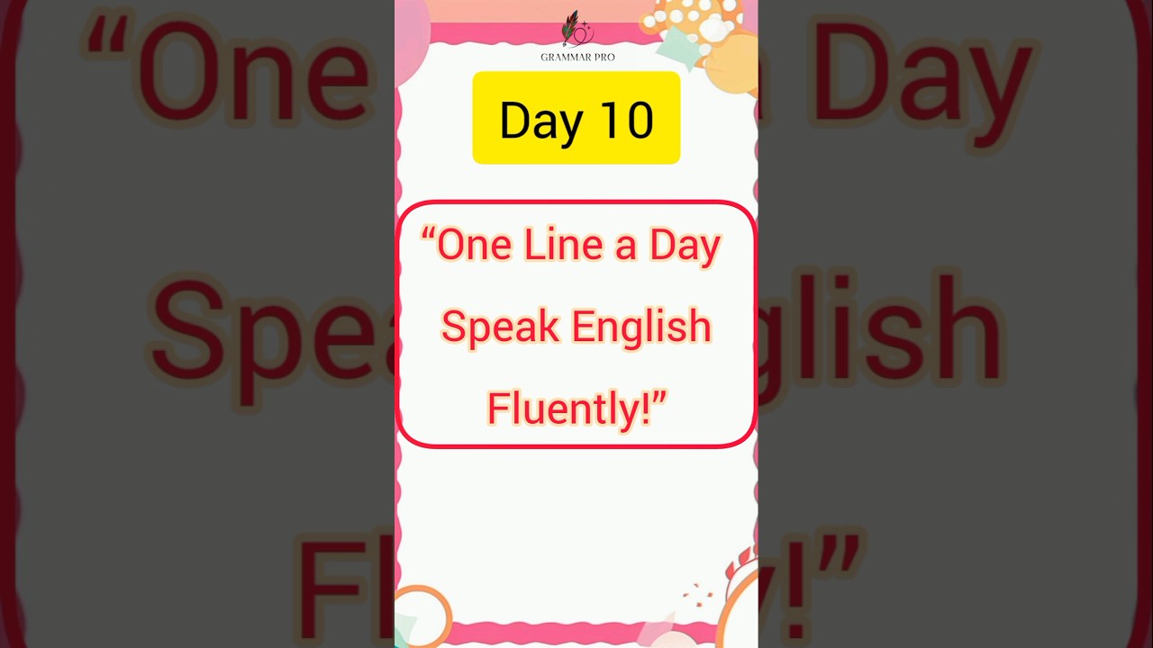 One Line a Day &mdash; Speak English Fluently!#SpokenEnglish #OneLineADay #LearnEnglish