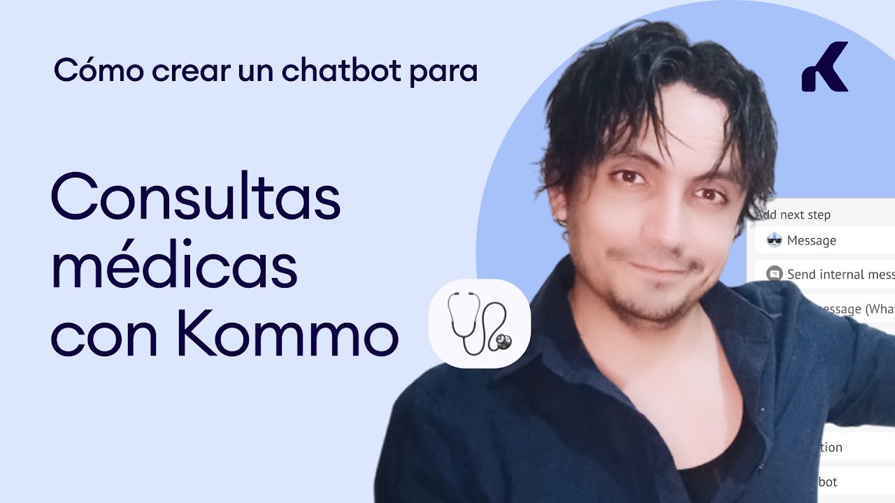 Cómo crear un chatbot para proporcionar consultas médicas con Kommo