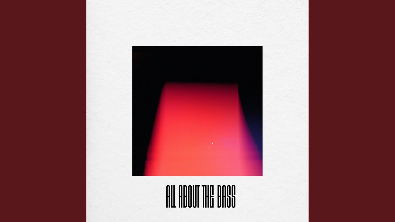 All About The Bass (Extended Version)