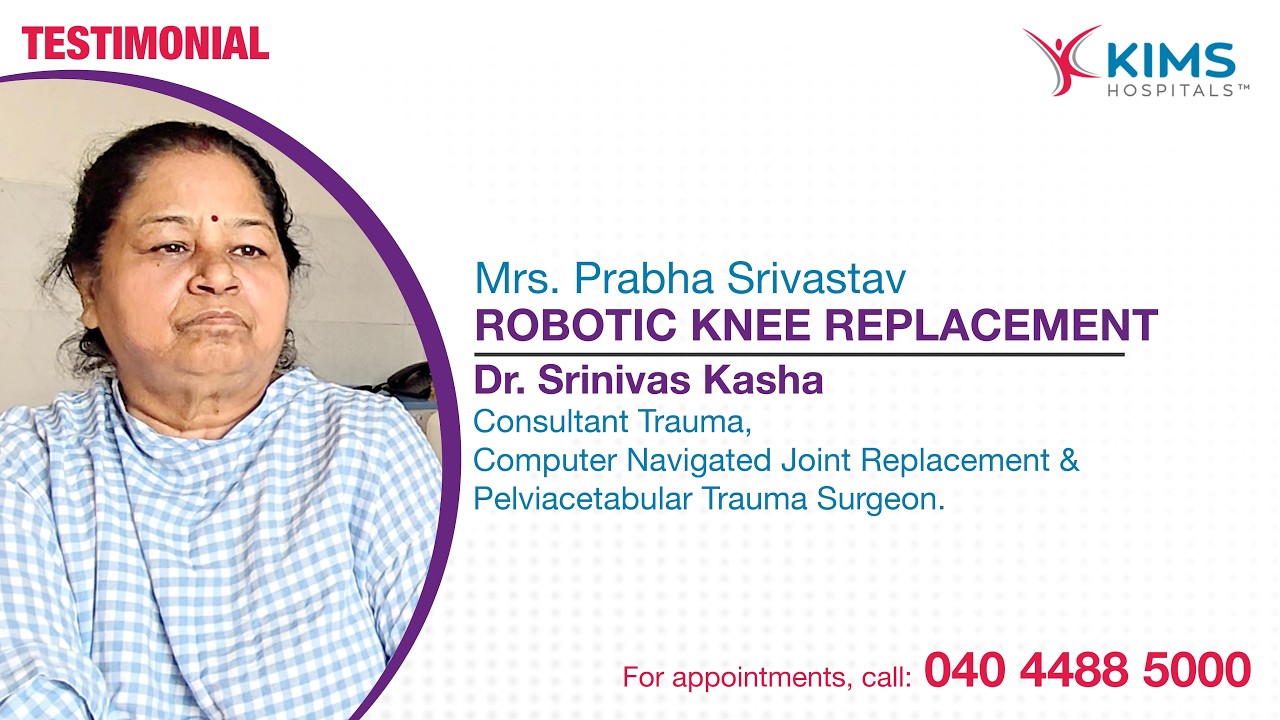 Robotic Knee Replacement | Dr. Srinivas Kasha | KIMS Hospitals, Secunderabad