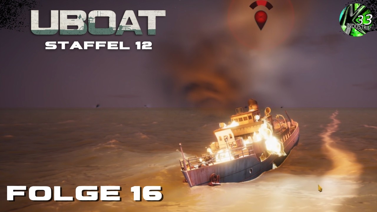 Uboat Staffel 12 Folge 16 - Minen legen für Fortgeschrittene