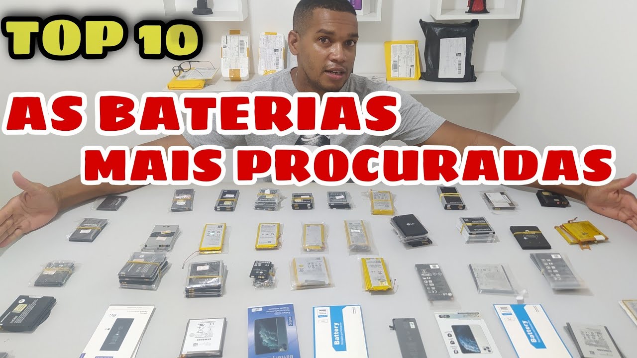 AS BATERIAS DE CELULAR   QUE MAIS VENDEM