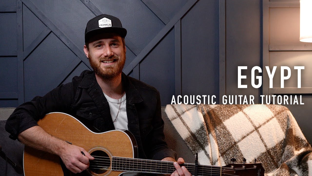 EGYPT - Bethel Music || Acoustic Guitar Tutorial, How To Lead It, & Scripture