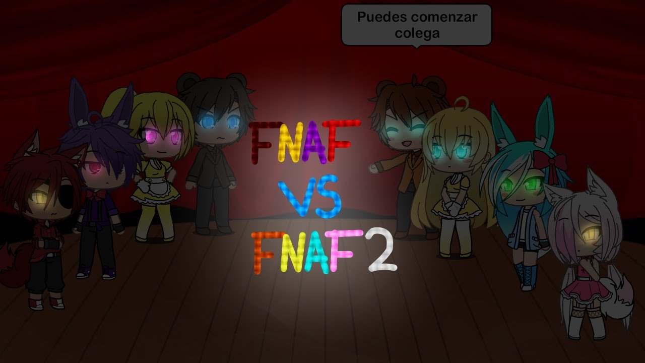 FNAF vs FNAF 2 / batalla de canto originales vs toys  (gacha life)
