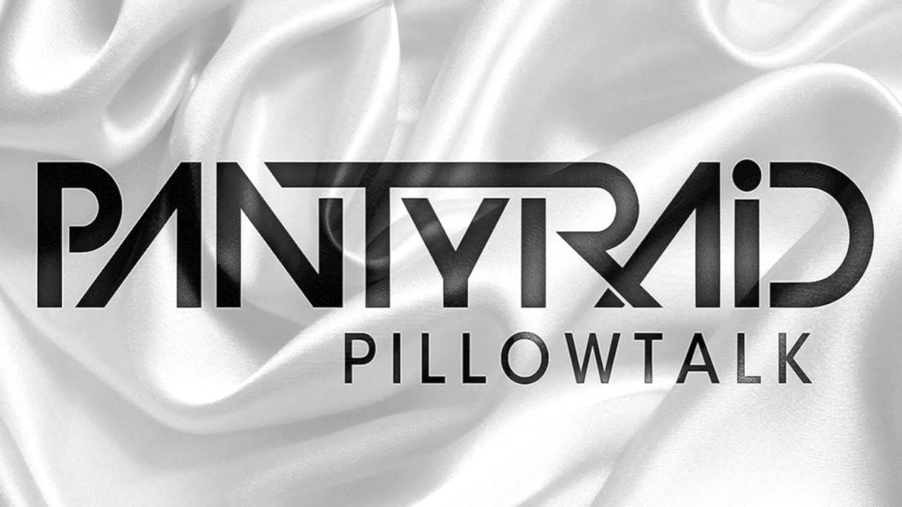 PANTyRAiD - Driving Back Home [PillowTalk]