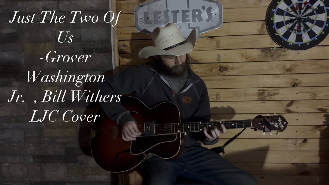 Just The Two Of Us - LJC Cover 