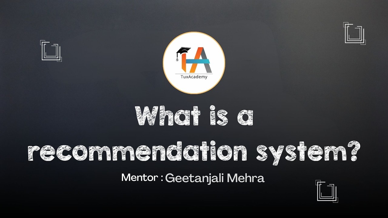 What is a recommendation system? 