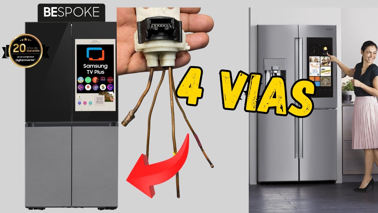 Probando Válvula de 3 y 4 Vías Samsung Family HUB