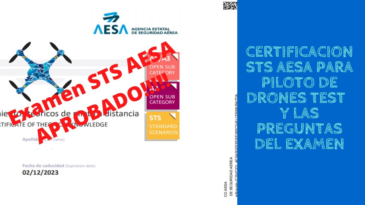 Curso  UAS Certificación STS AESA Aprobado!!!! Enlace a test en descripcion!!!