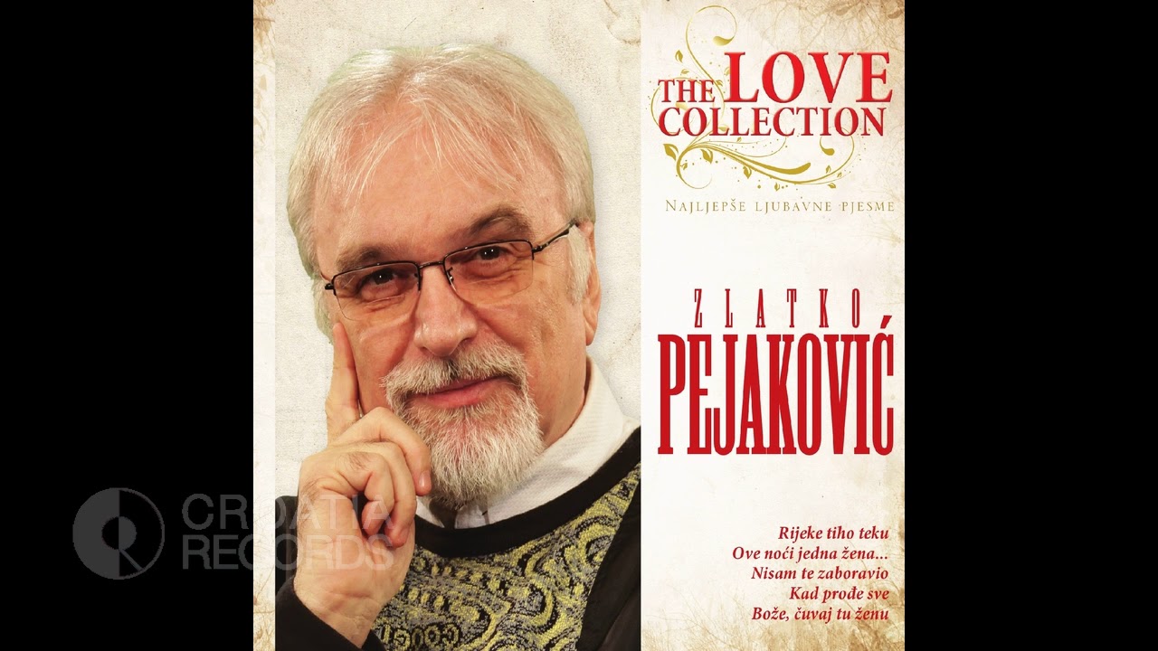 ZLATKO PEJAKOVIĆ - OVE NOĆI JEDNA ŽENA