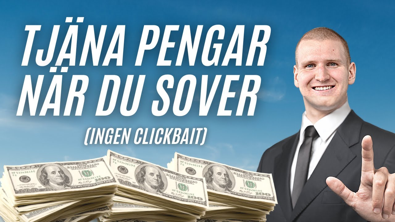PASSIV INKOMST: Tj&auml;na Pengar N&auml;r Du Sover (2024)