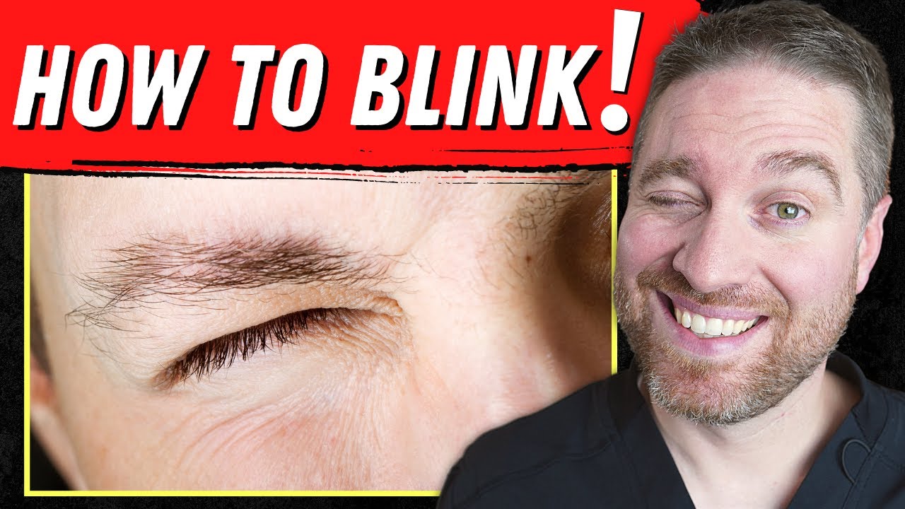 Why Blinking Is So Important For Dry Eyes (Blinking Exercise Guide)