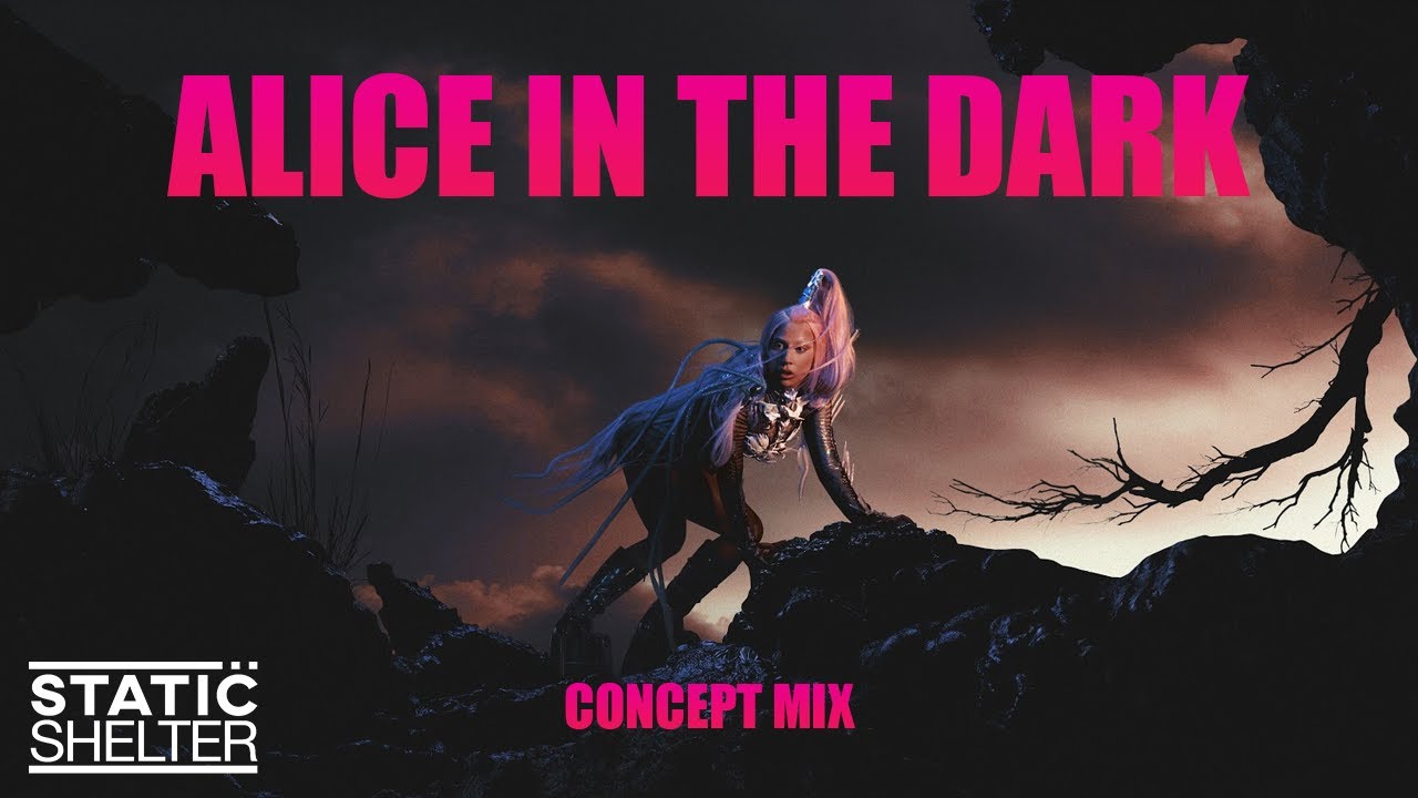 ALICE IN THE DARK - Lady Gaga (Concept Mashup)