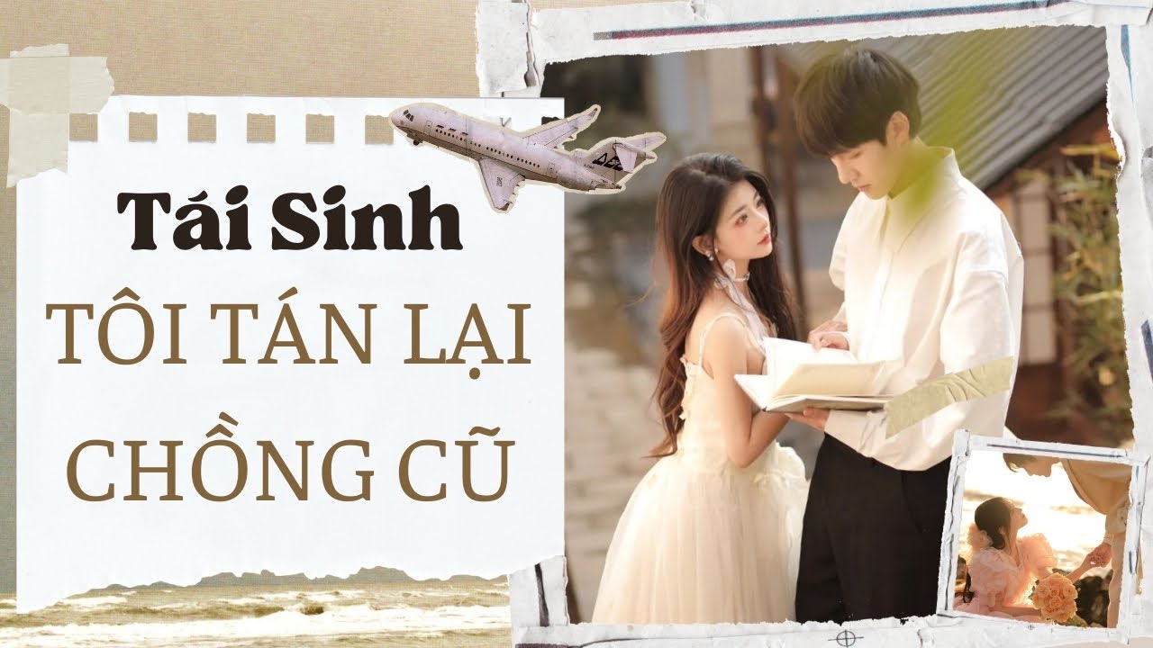 TRUYỆN AUDIO | TÁI SINH TÔI TÁN LẠI CHỒNG CŨ || LÊ CẨM AUDIO | TRUYỆN NGÔN TÌNH HAY NHẤT