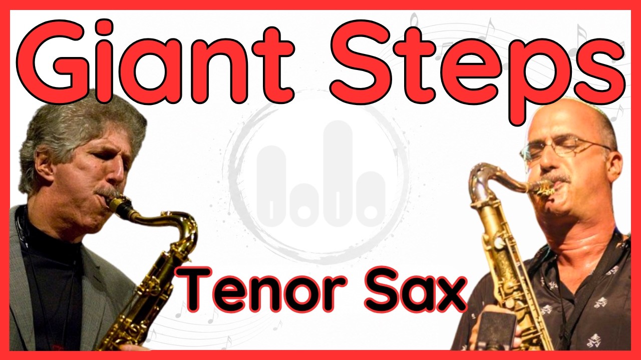 Giant Steps (Bob Mintzer & Michael Brecker) Tenor Sax Transcription