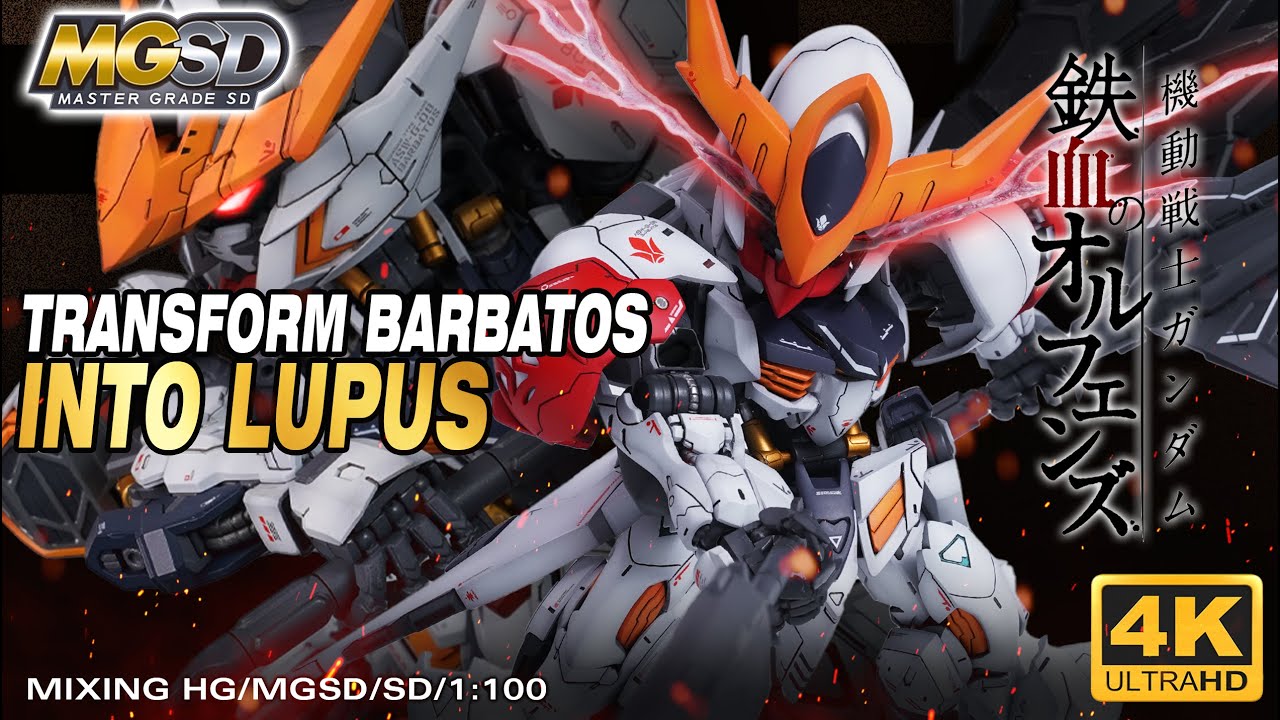 MAD Customize build Barbatos to Barbatos[Lupus],Using SD/HG/MGSD/1:100 to Make One Barbatos Lupus