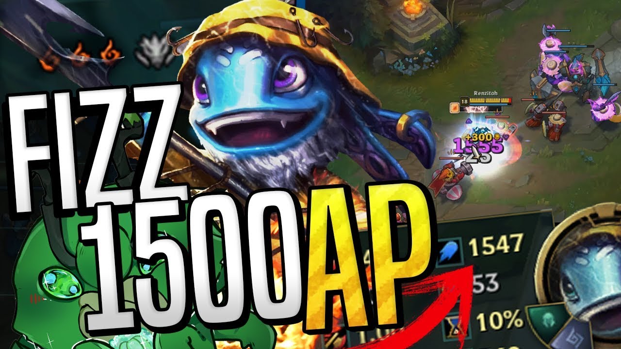 FIZZ 1500 AP! EL CAMPEÓN MAS FUERTE! Juegalo antes de que lo vuelvan a nerfear