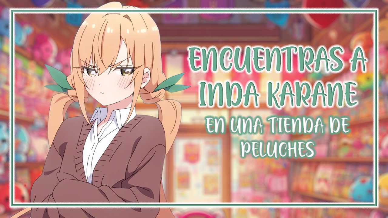 ASMR CITA ESPECIAL CON  INDA KARANE A COMPRAR PELUCHITOS 𐙚｡⋆𖦹.✧˚