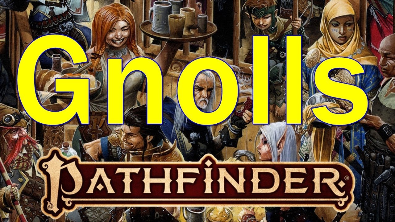 Pathfinder 2E: The  Gnolls of Golarion