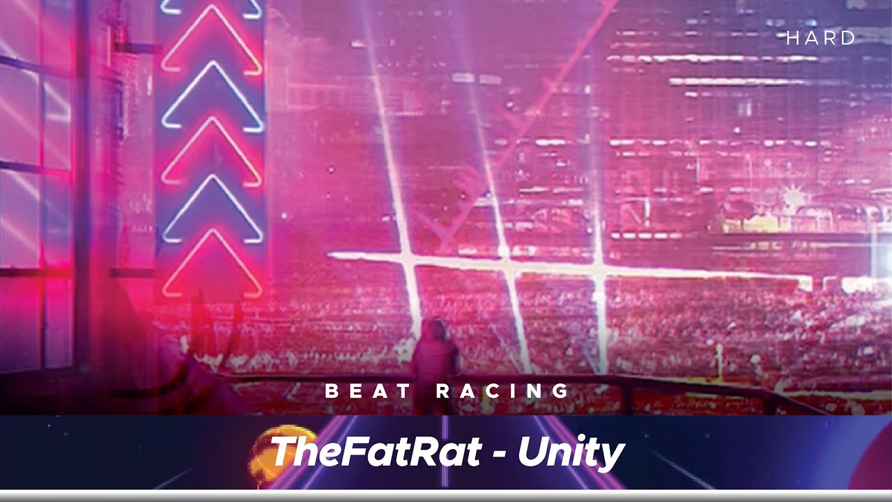 Beat Racing | TheFatRat - Unity | Hard