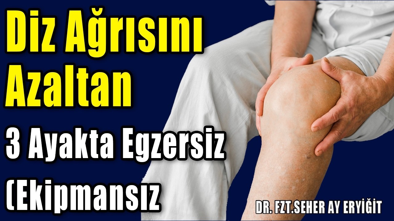Diz Ağrısını Azaltan 3 Ayakta Egzersiz (Ekipmansız) #aktifizyo #fizyoterapist