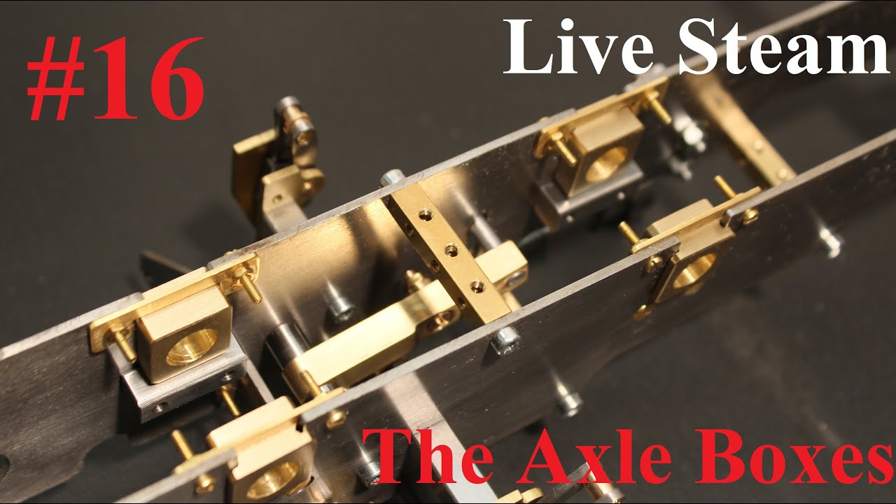 Part 16 - Build a live Steam Locomotive 