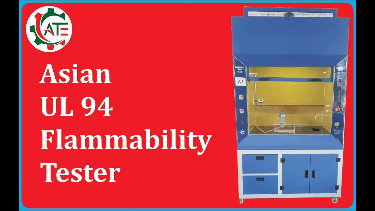UL94 Flammability Test | UL 94 Flammability Tester | UL 94 Flammability Test Method |