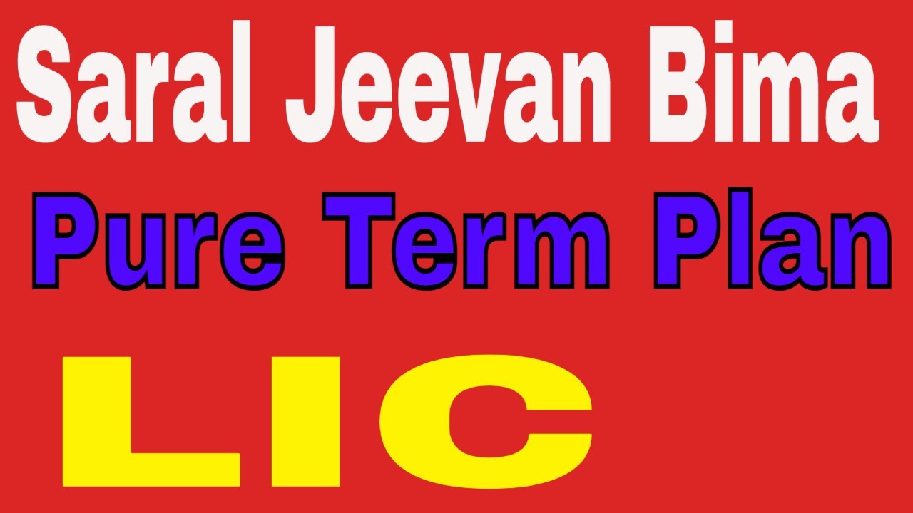 Saral Jeevan Bima  / lic saral jeevan bima term plan