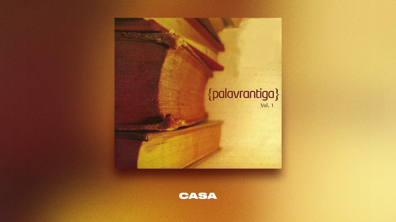 CASA | PALAVRANTIGA | VOL.1 | 2008