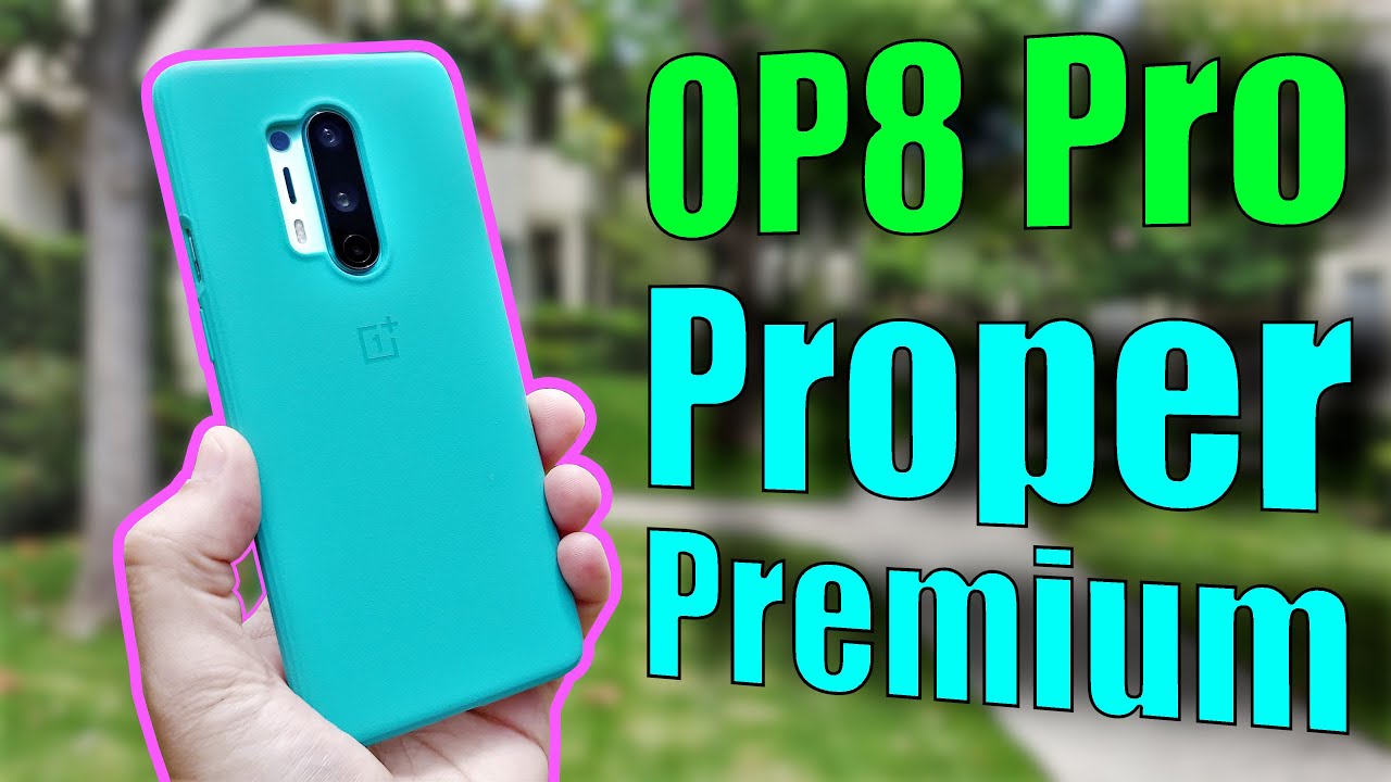 OnePlus 8 Pro Review: Two Months with a True Flagship