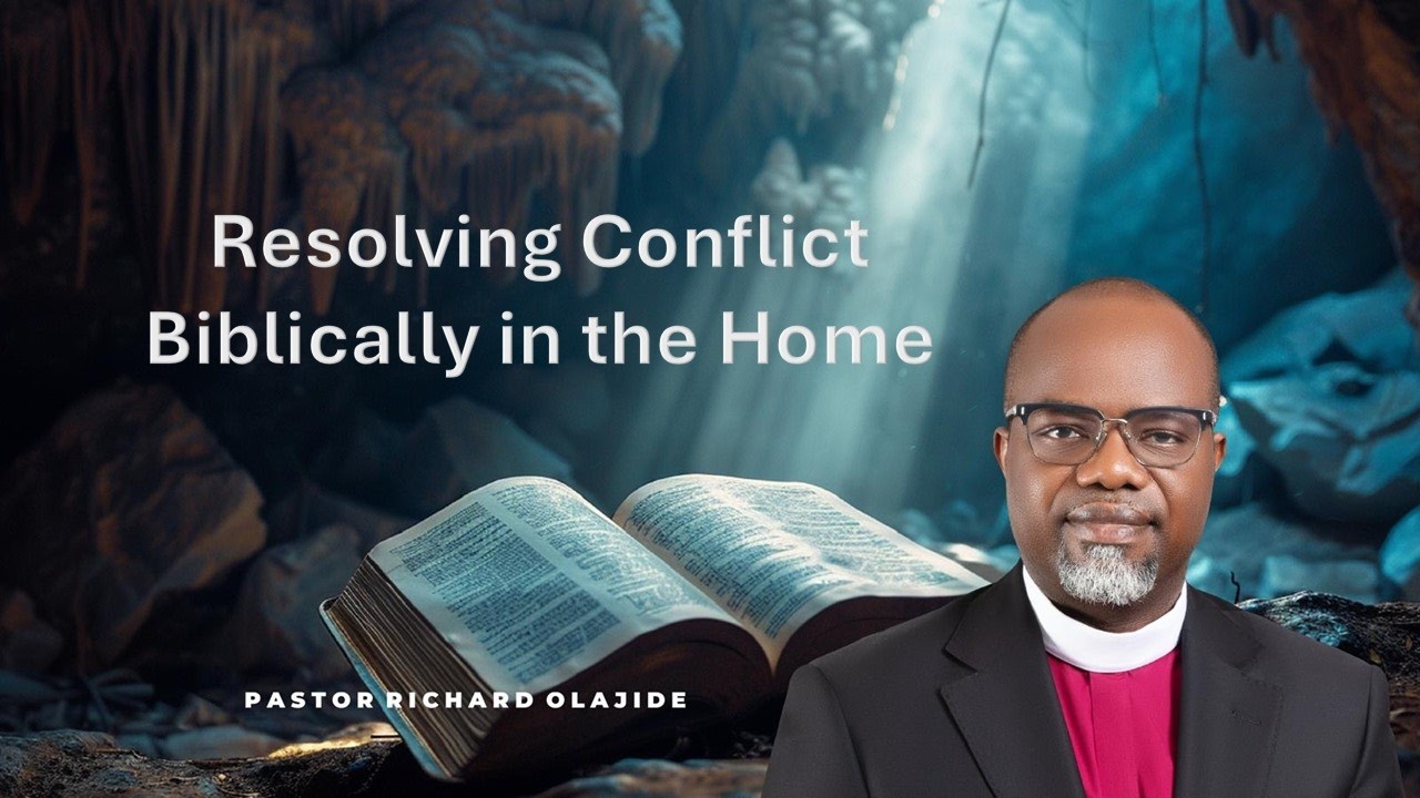 Resolving Conflict Biblically in the Home @ChristsTouchMinistries Week 7