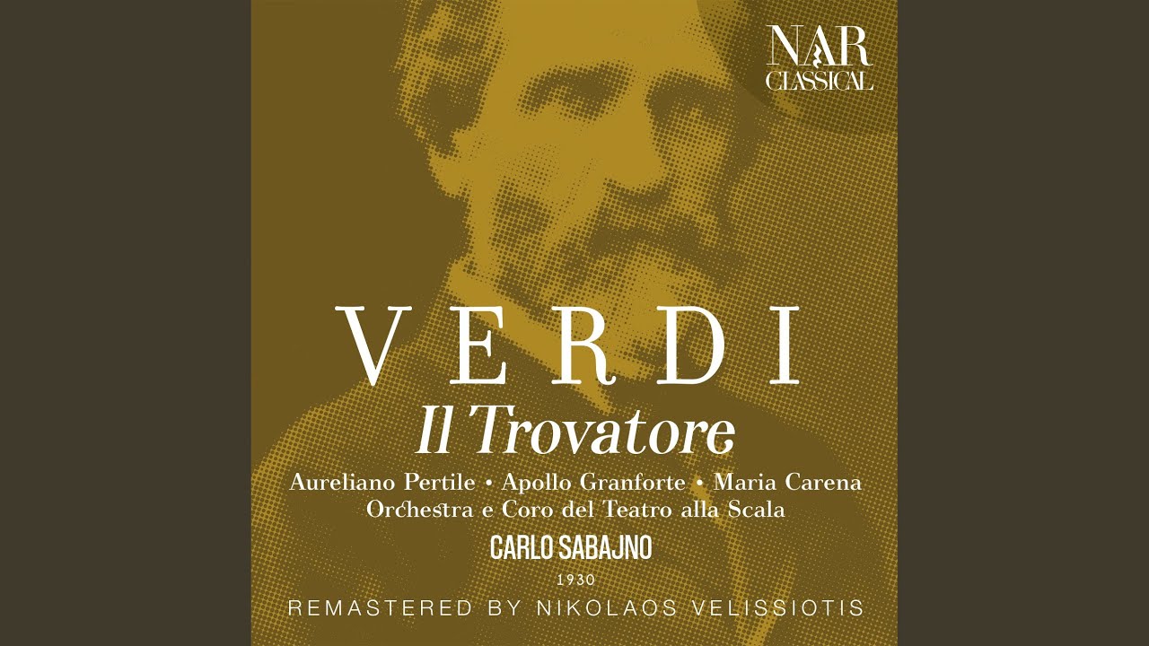 Il Trovatore, IGV 31, Act III: 
