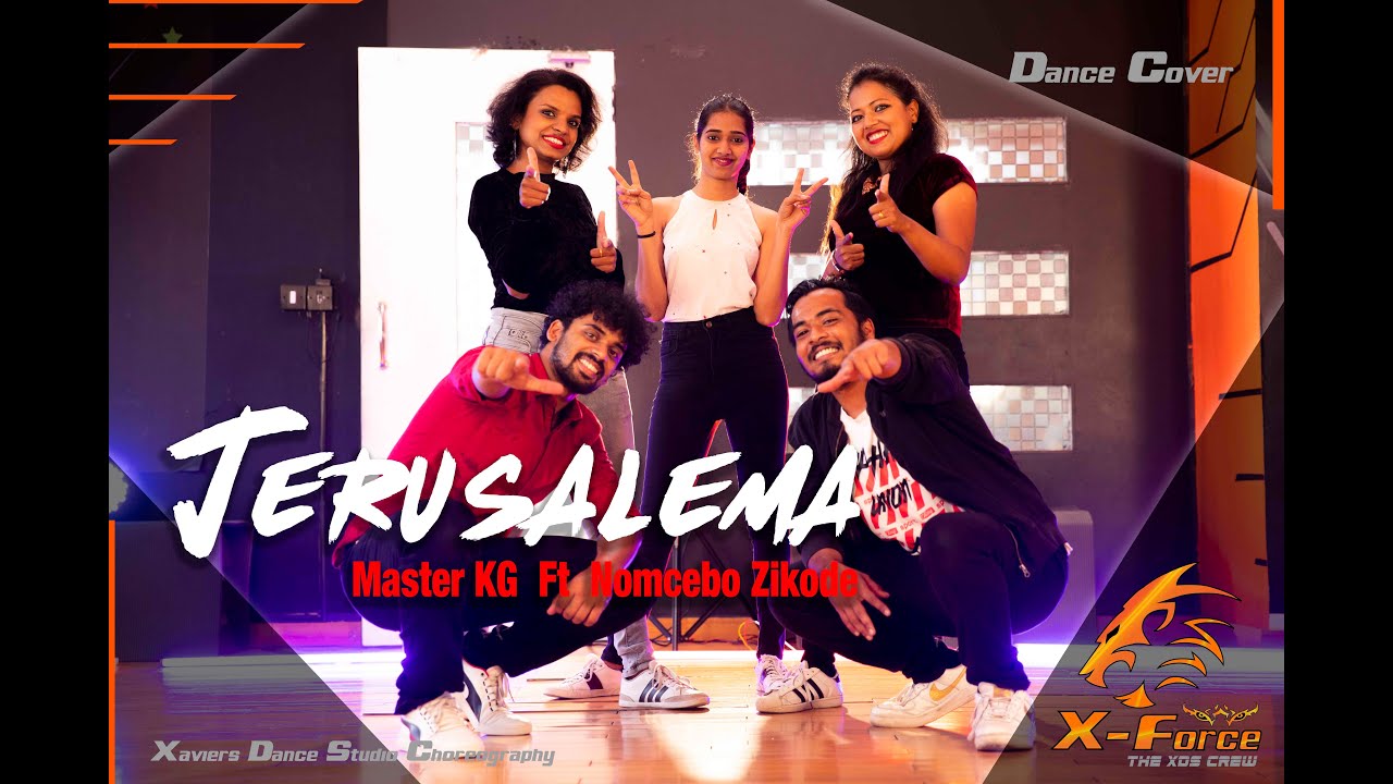 Jerusalema | Master KG Ft. Nomcebo | Xaviers Dance Studio Choreography | Dance Cover | 2021