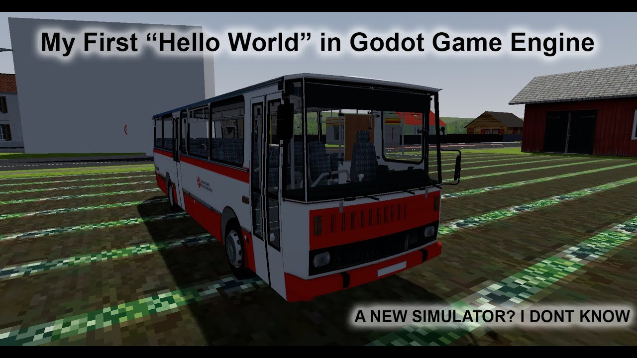 Exploring the Godot Game Engine: Developing a Basic Bus Simulator (Hello World)