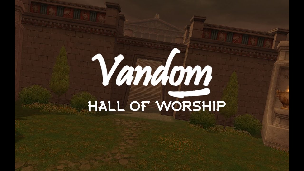 Vandom Online - Hall of Worship