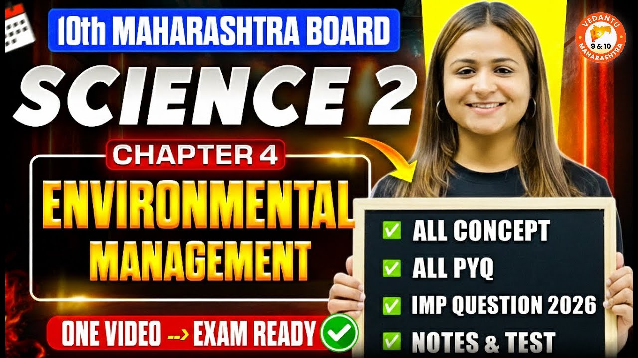 Environmental Management Class 10 One Shot | Science 2 Chapter 4 Class 10 MH Board | 10th Prelim