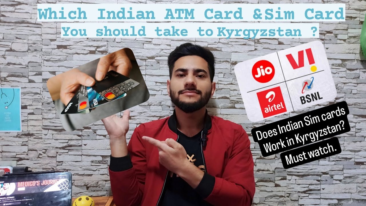 ATM Card & Sim Card for Kyrgyzstan (INDIAN) ... #mbbs#medico