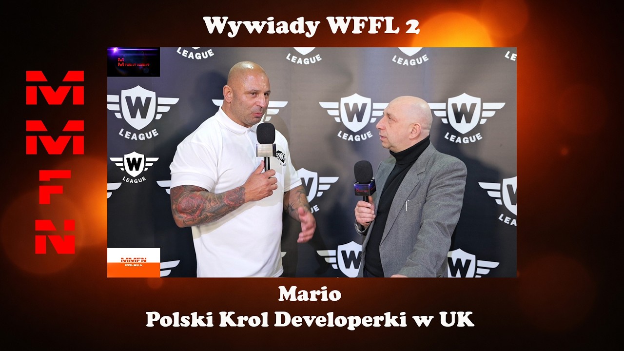Wywiady WFFL2 - Mario The Polish Property King