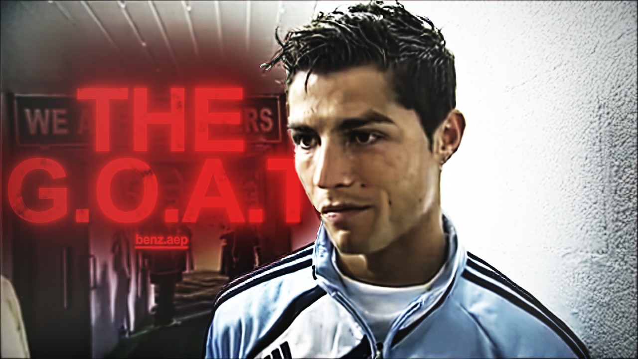 Cristiano Ronaldo - “THE G.O.A.T” Edit | Benz.aep